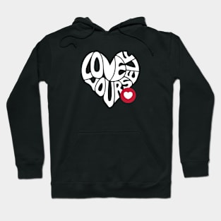 Love Yourself Hoodie